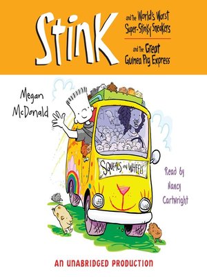 cover image of Stink and the World's Worst Super Stinky Sneakers & Stink and the Great Guinea Pig Express